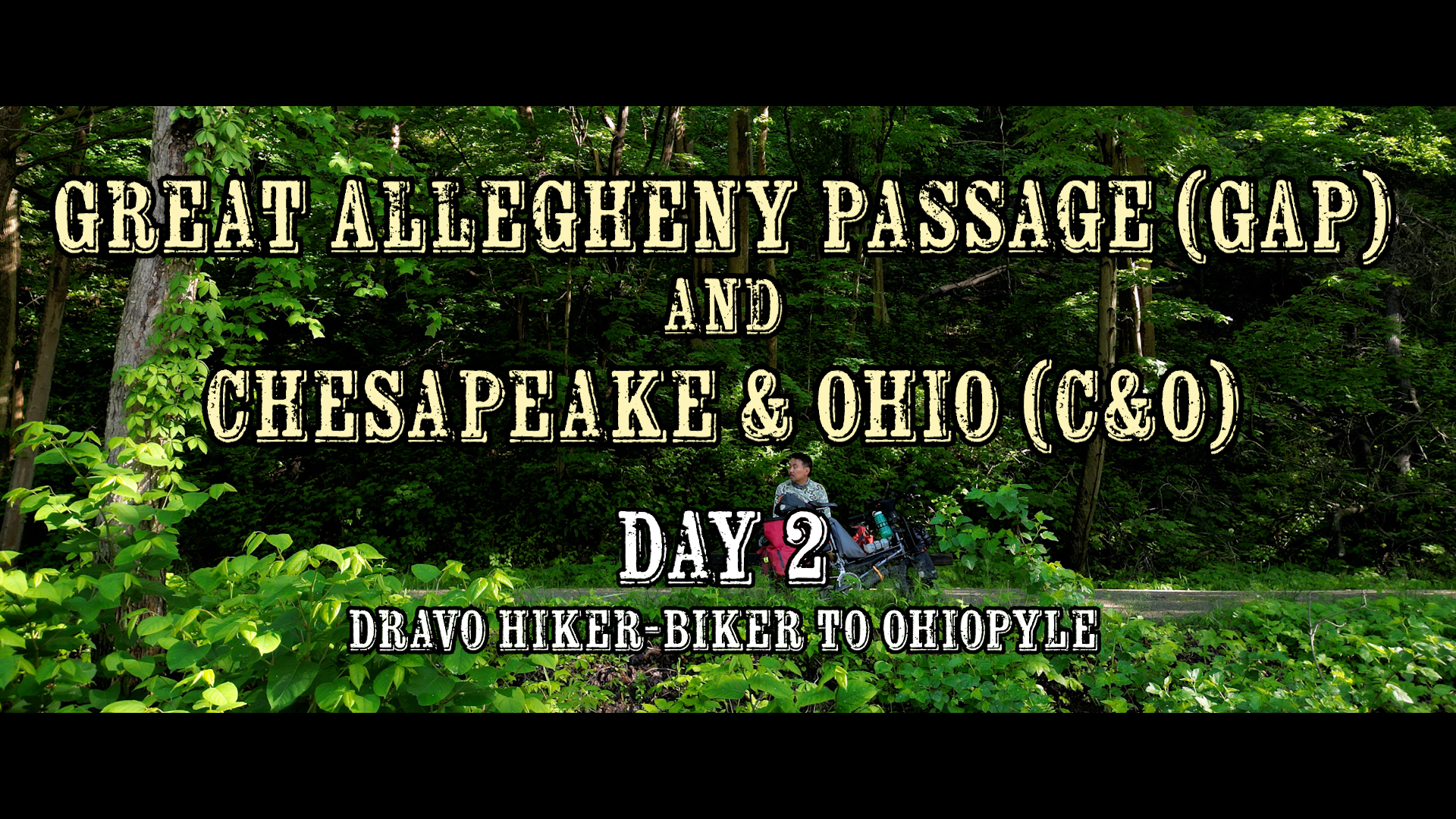 Riding the Great Allegheny Passage and Chesapeake and Ohio Trails – Chapter 2