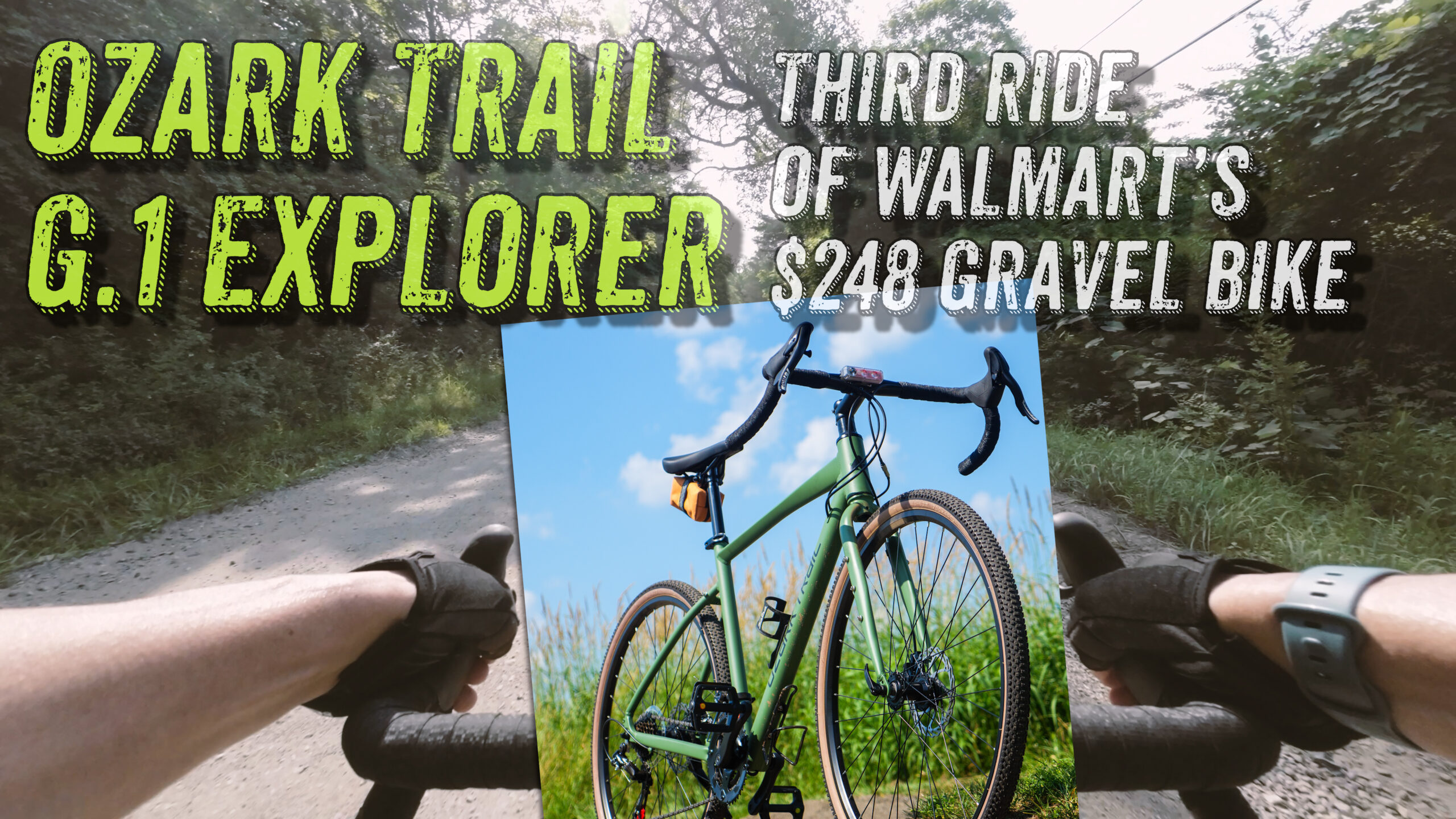 Will Walmart’s $248 Gravel Bike…Gravel? Third Ride/Review of the Ozark Trail G.1 Explorer